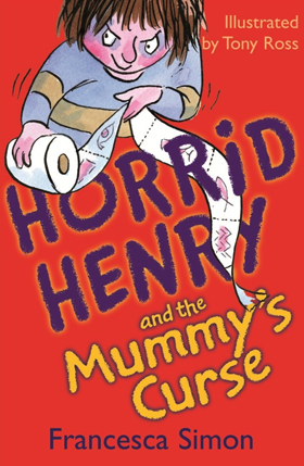 HORRID HENRY-THE MUMMY'S CURSE
