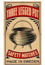 THREE LEGGED POT MATCHES B/S